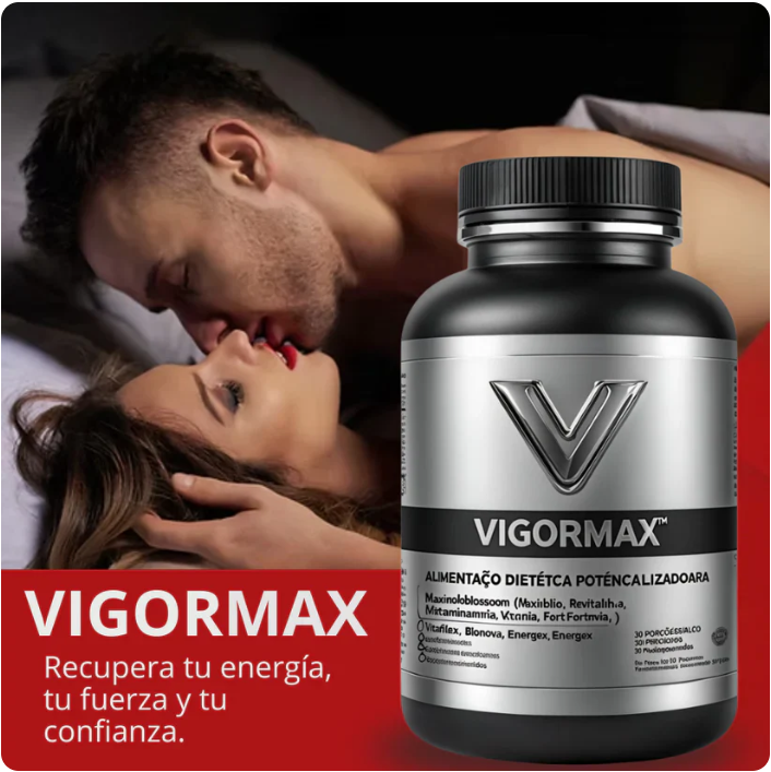 VIGOR MAX 💪 | Potenciador de Energía y Vitalidad Máxima ⚡